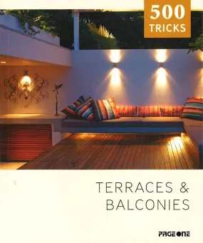 500 Tricks: Terraces & Balconies